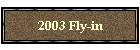 2003 Fly-in