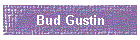 Bud Gustin