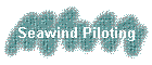 Seawind Piloting