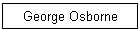 George Osborne