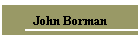 John Borman
