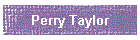 Perry Taylor