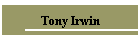 Tony Irwin