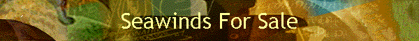 Seawinds For Sale