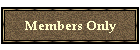 Members Only