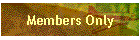 Members Only