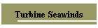 Turbine Seawinds