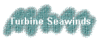 Turbine Seawinds