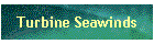 Turbine Seawinds